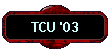 TCU '03